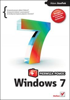 Chomikuj, ebook online Windows 7 PL. Pierwsza pomoc. Adam Józefiok