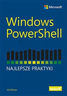 Ebook Windows PowerShell. Najlepsze praktyki pdf