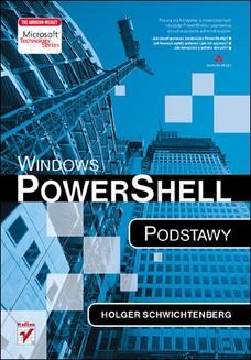 Chomikuj, ebook online Windows PowerShell. Podstawy. Holger Schwichtenberg