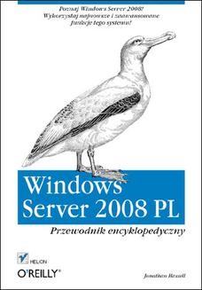 Chomikuj, ebook online Windows Server 2008 PL. Przewodnik encyklopedyczny. Jonathan Hassell