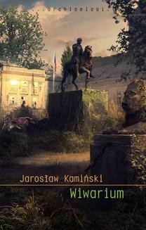 Chomikuj, ebook online Wiwarium. Jarosław Kamiński