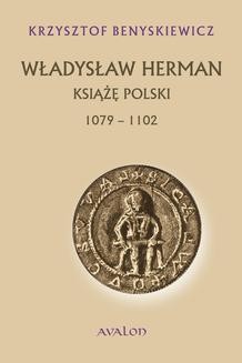 Ebook Władysław Herman książę polski 1079-1102 pdf