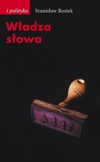 Chomikuj, ebook online Władza słowa. Stanisław Rosiek