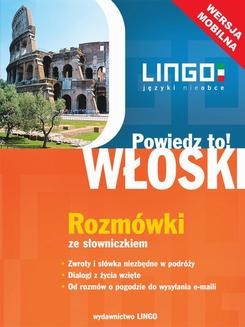 Chomikuj, ebook online Włoski. Rozmówki ze słowniczkiem. Wersja mobilna. Tadeusz Wasiucionek