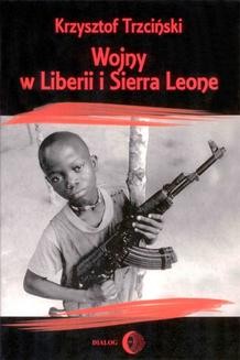 Ebook Wojny w Liberii i Sierra Leone (1989-2002) Geneza, przebieg i następstwa pdf