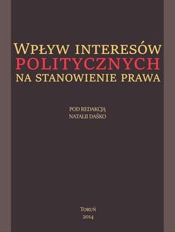 Ebook Wpływ interesów politycznych na stanowienie prawa pdf