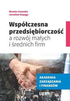 Chomikuj, ebook online Współczesna przedsiębiorczość a rozwój małych i średnich firm. Renata Lisowska