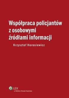 Ebook Współpraca policjantów z osobowymi źródłami informacji pdf