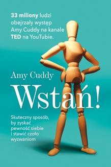 Chomikuj, ebook online Wstań!. Amy Cuddy
