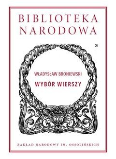 Chomikuj, ebook online Wybór wierszy. Władysław Broniewski
