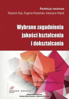 Chomikuj, ebook online Wybrane zagadnienia jakości kształcenia i dokształcania. Eugenia Rostańska