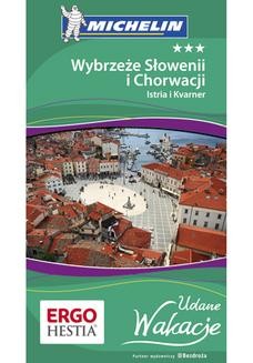 Chomikuj, ebook online Wybrzeże Słowenii i Chorwacji: Istria i Kvarner. Udane Wakacje. Wydanie 1. Praca zbiorowa