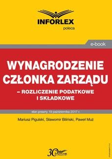 Chomikuj, ebook online Wynagrodzenie członka zarządu – rozliczenia podatkowe i składkowe. Mariusz Pigulski