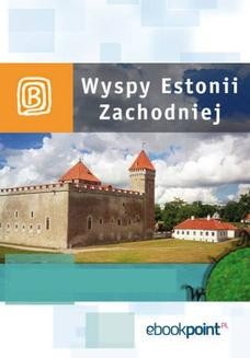 Chomikuj, ebook online Wyspy Estonii Zachodniej. Miniprzewodnik. Praca zbiorowa