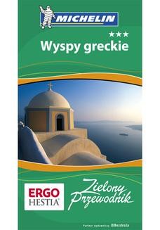 Ebook Wyspy greckie. Zielony Przewodnik. Wydanie 1 pdf