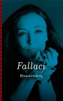 Chomikuj, ebook online Wywiad z historią. Oriana Fallaci
