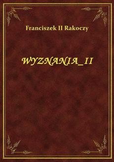 Chomikuj, ebook online Wyznania II. Franciszek II Rakoczy