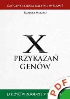 Chomikuj, ebook online X przykazań genów. Tadeusz Meszko