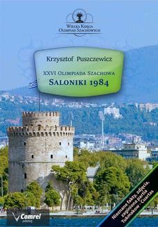 Chomikuj, ebook online XXVI Olimpiada Szachowa – Saloniki 1984. Krzysztof Puszczewicz