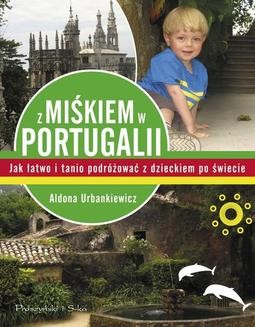 Chomikuj, ebook online Z Miśkiem w Portugalii. Aldona Urbankiewicz