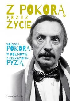 Chomikuj, ebook online Z Pokorą przez życie. Wojciech Pokora