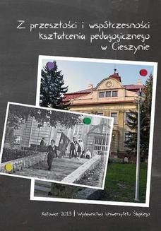 Chomikuj, ebook online Z przeszłości i współczesności kształcenia pedagogicznego w Cieszynie. red. Robert Mrózek