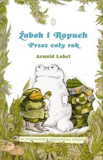 Ebook Żabek i Ropuch. Przez cały rok pdf