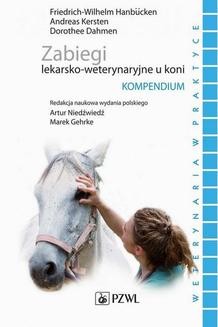 Chomikuj, ebook online Zabiegi lekarsko-weterynaryjne u koni. Kompendium. Hanbucken Friedrich-Wilhelm