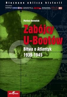 Chomikuj, ebook online Zabójcy U-Bootów. Mariusz Borowiak