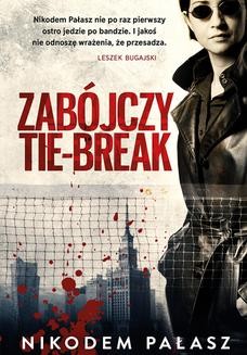 Ebook Zabójczy tie-break pdf