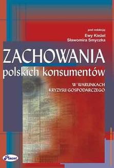 Chomikuj, ebook online Zachowania polskich konsumentów w warunkach kryzysu gospodarczego. Ewa Kieżel