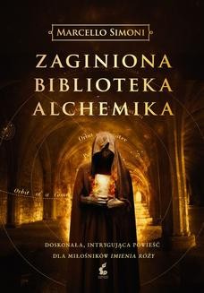 Chomikuj, ebook online Zaginiona biblioteka alchemika. Marcello Simoni