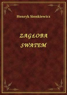 Chomikuj, ebook online Zagłoba Swatem. Henryk Sienkiewicz
