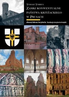 Ebook Zamki konwentualne w państwie krzyżackim w Prusach pdf