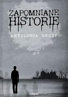 Chomikuj, ebook online Zapomniane historie. Antologia