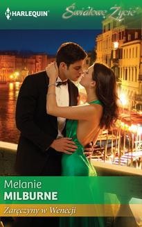 Chomikuj, ebook online Zaręczyny w Wenecji. Melanie Milburne