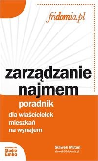 Chomikuj, ebook online Zarządzanie najmem. Poradnik dla właścicielek mieszkań na wynajem. Sławek Muturi