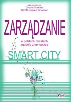 Chomikuj, ebook online Zarządzanie w polskich miastach zgodnie z koncepcją smart city. Danuta Stawasz