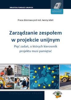Ebook Zarządzanie zespołem w projekcie unijnym pdf