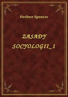 Chomikuj, ebook online Zasady Socyologii 1. Herbert Spencer