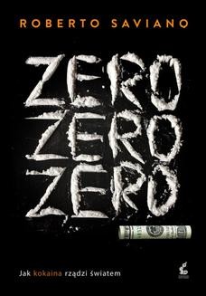 Ebook Zero zero zero. Jak kokaina rządzi światem pdf