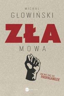Chomikuj, ebook online Zła mowa. Michał Głowiński