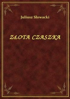 Chomikuj, ebook online Złota Czaszka. Juliusz Słowacki