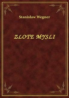 Chomikuj, ebook online Zlote Myśli. Stanisław Wegner