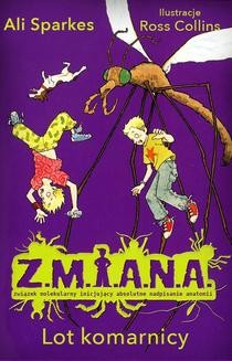 Ebook Z.M.I.A.N.A.: Lot komarnicy pdf