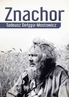 Chomikuj, ebook online Znachor. Tadeusz Dołęga-Mostowicz