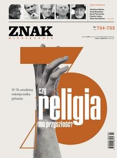 Chomikuj, ebook online ZNAK Miesięcznik nr 733–734: Czy religia ma przyszłość?. autor zbiorowy