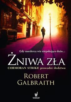 Chomikuj, ebook online Żniwa zła. Robert Galbraith