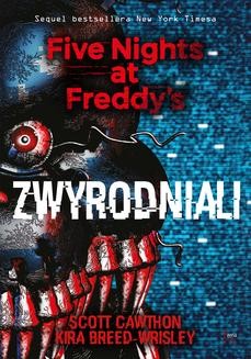 Ebook Zwyrodniali. Five Nights at Freddy s 2 pdf